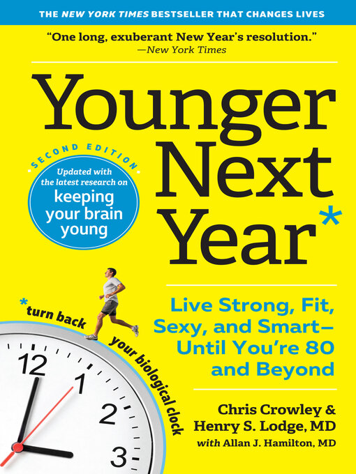 Title details for Younger Next Year by Chris Crowley - Wait list